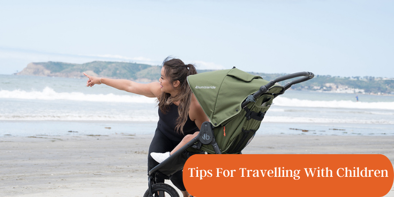 Tips For Travelling With Children